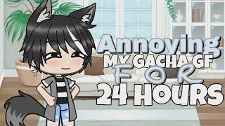 Annoying my Gacha GF for 24 hours / Gacha Life / Lisa the Gachatuber