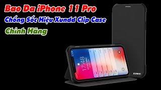 Bao Da iPhone 11 Pro Chống Sốc Hiệu Xundd Clip Case