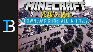 How To Download & Install Flan's Mod in Minecraft 1.12.2