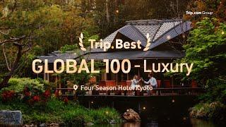 2024 Trip.Best Global 100 Luxury Hotel - Four Seasons Hotel Kyoto