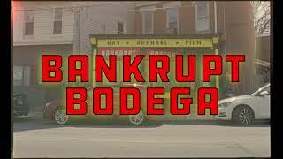 Bankrupt Bodega x HOLDING COMPANY Films