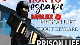 PRISON LIFE V2 O HOW TO ESCAPE FROM PRISON WITHOUT KEYCARD