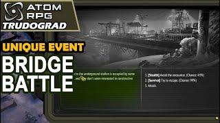 The bridge battle is a unique event in Atom RPG Trudograd | Fight against the toughest guys in game