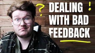 How To Deal With BAD Client Feedback 5 Tips!