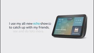 Meet the all-new Echo Show 8 | Amazon Alexa