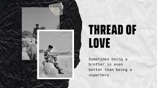 Thread of love | film | JATIN SUTHAR  | short film | punjabi short movies | Cina Clan punjabi movies
