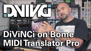 DiViNCi endorses Bome MIDI Translator Pro... and taxes!?