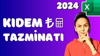 Kıdem ve İhbar Tazminatı Hesaplama - 2024 (Excel Uygulamalı Anlatım)