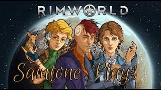 Saintone Plays - RimWorld