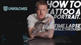 HOW TO TATTOO  A PORTRAIT tutorial! Timelapse with walk though!