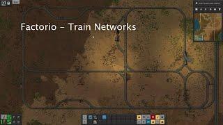 Factorio - Train Networks (with corrections)