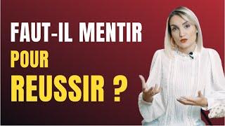 Faut-il mentir pour réussir, est-ce hypocrite ?