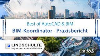 Praxisbericht eines BIM-Koordinators - Best of AutoCAD & BIM - CADsys & Lindschulte