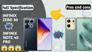 Infinix Note 40 Pro vs. Zero 30: Which is the Real Flagship?