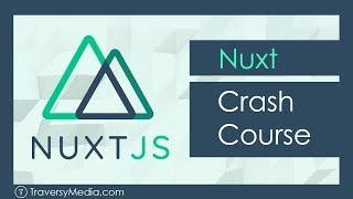 Nuxt JS Crash Course