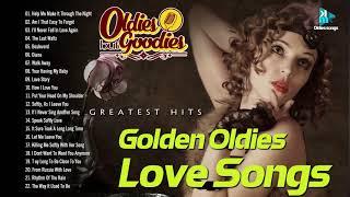 GOLDEN OLDIES LOVE SONG - Collection The Best Oldies Songs Album - Greatest Hits Oldies Songs Album