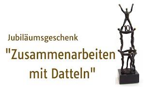 Jubiläumsgeschenk "Zusammenarbeiten mit Datteln" | Bronzefigurenkaufen.de