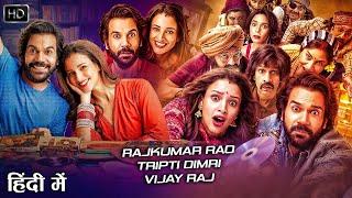 Bollywood Latest Movie 2024 | Rajkummar Rao, Triptii Dimri | Vijay R | New Family Comedy Hindi Movie