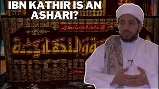 Is Ibn Kathir An Ashari?