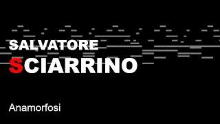 Salvatore Sciarrino - Anamorfosi