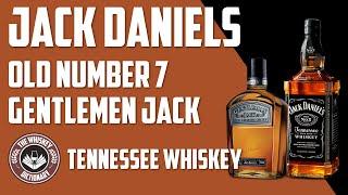 Jack Daniel's Tennessee Whiskey Old #7 and Gentleman Jack | The Whiskey Dictionary