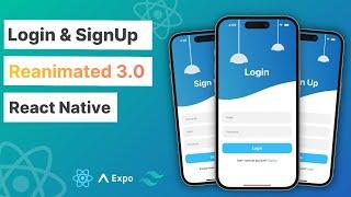  Login & SignUp UI in React Native Reanimated | React Native Projects | Beginners Tutorial