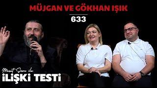 Mesut Süre İle İlişki Testi | Konuklar: Müjgan ve Gökhan Işık