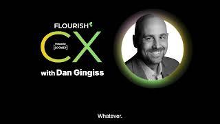 Empowering Real Customer Success with Dan Gingiss, Chief Experience Officer at The Experience Maker