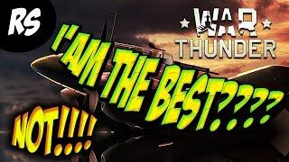 Best at War Thunder??? NOT!!!