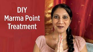 5 Marma Points for Balanced Emotions | Marma Chikitsa | Ayurvedic Practices