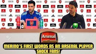 MERINO'S PRESS CONFERENCE SHOCK ARSENAL FANS ALONGSIDE MIKEL ARTETA!