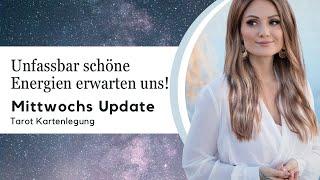 Unfassbar schöne Energien erwarten uns!Mittwochs Tarot