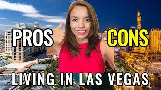 5 PRO'S AND 5 CON'S OF LIVING IN LAS VEGAS!!