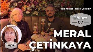 Bizimkiler: Nasıl Çekildi? | 7. Bölüm - Meral Çetinkaya #bizimkiler #meralçetinkaya #aylahanım