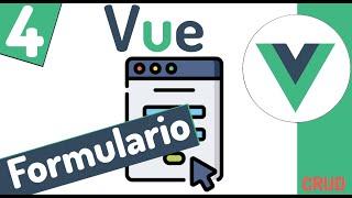  Curso en Vue 3: Componente y formulario para crear registros, submit, v-model #4