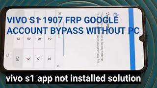 vivo s1 1907 frp bypass without pc 1000% working | how to bypass account vivo s1 1907 without pc