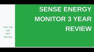 Sense Energy Monitor Review, 3 Years Later; Electricity Monitor