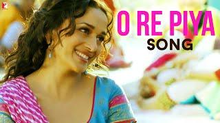 O Re Piya Song | Aaja Nachle | Madhuri Dixit | Rahat Fateh Ali Khan