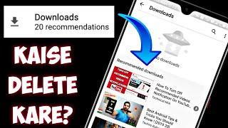 Recommended Download Ko Kaise Delete Kare | How To Remove Recommended Download From YouTube