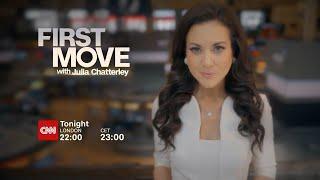 CNN International: "First Move with Julia Chatterley" promo