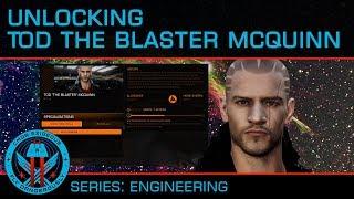 Tutorial: Unlocking Tod "The Blaster" McQuinn