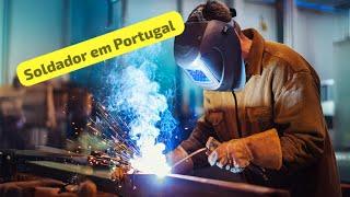 Fiz o curso de soldador em Portugal