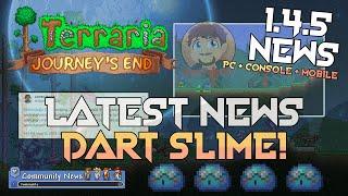 Terraria 1.4.5 News - NEW Dart Slimes? + Terraria Merch!