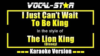 I Just Can't Wait To Be King Karaoke | The Lion King (Disney) Karaoke Version