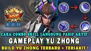 CARA MAIN YU ZHONG TERBARU 2024COMBO + BUILD YU ZHONG TERSAKIT 2024TUTORIAL GAMEPLAY YU ZHONG-MLBB