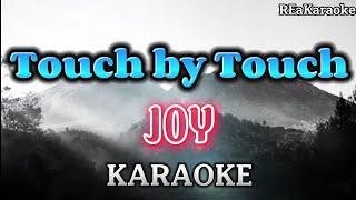 Touch by Touch : JOY | Karaoke (@reakaraoke)