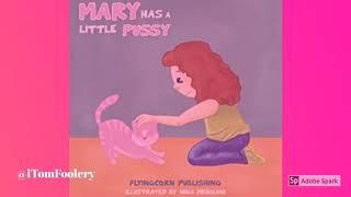 Mary Has a Little P y