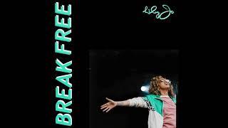 BREAK FREE | LILY-JO