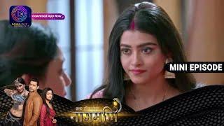 Ishq Ki Dastaan Naagmani | 28 June 2023 Episode 327 | Dangal TV