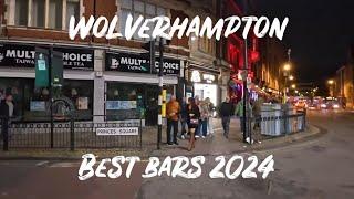 Wolverhampton City Centre Night Walk Tour |Best Google Rated Pubs | Sep 2024 England UK